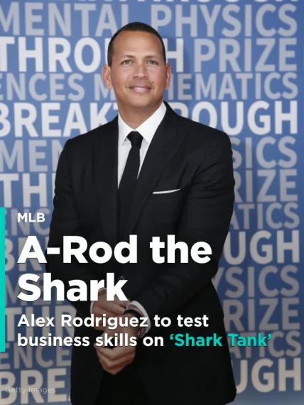 Alex Rodriguez to test business skills as guest judge on 'Shark Tank'