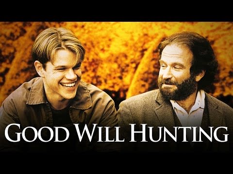 <p><strong>Who's in it... </strong>Robin Williams, Matt Damon, Minnie Driver. </p><p><strong>What's it about...</strong> Matt Damon plays Will Hunting, a janitor at M.I.T., and secret genius, whose life changes completely when he meets and bonds with a psychologist named Sean.</p><p><strong>Perfect if...</strong> You want something with heart, and probably a bit of a cry.</p><p><a href="https://www.youtube.com/watch?v=ReIJ1lbL-Q8" rel="nofollow noopener" target="_blank" data-ylk="slk:See the original post on Youtube;elm:context_link;itc:0;sec:content-canvas" class="link ">See the original post on Youtube</a></p>