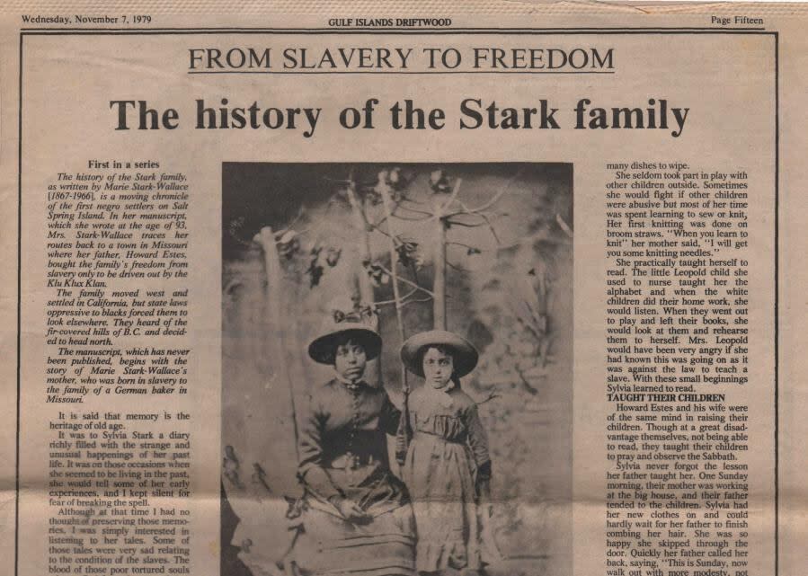 A series of articles in 1979 and 1980 showcased the extensive history of the Estes and Stark family's journey leaving slavery in the United States to finding freedom in B.C.'s Salt Spring Island. 