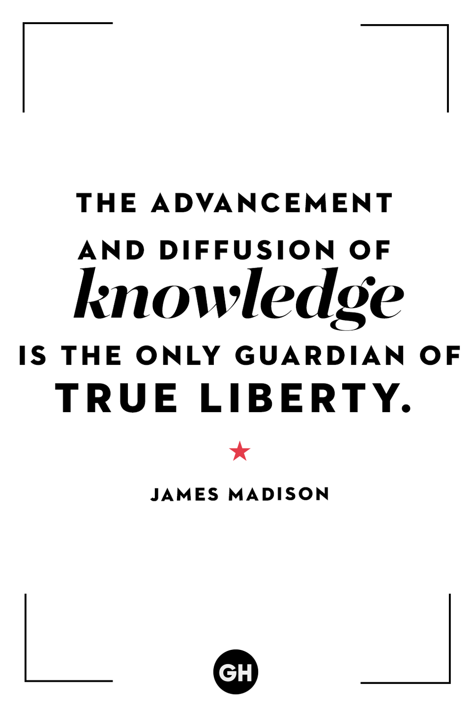 <p>The advancement and diffusion of knowledge is the only guardian of true liberty.</p>