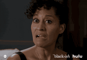 Tracee Ellis Ross in "Black-ish" with a very confused and disgusted look