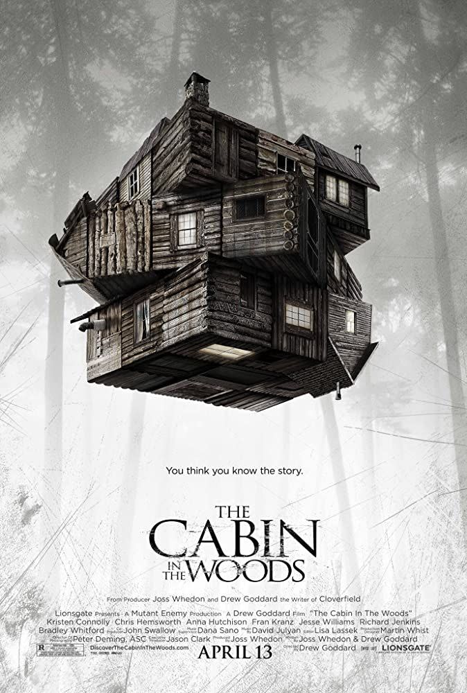 9) The Cabin in the Woods (2011)