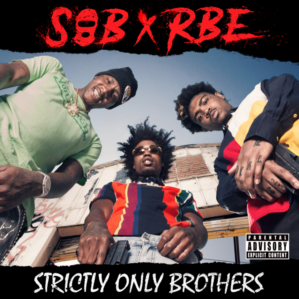 sob rbe strictly only brothers album cover artwork SOB X RBE detail new album Strictly Only Brothers, share Aint Got Time: Stream