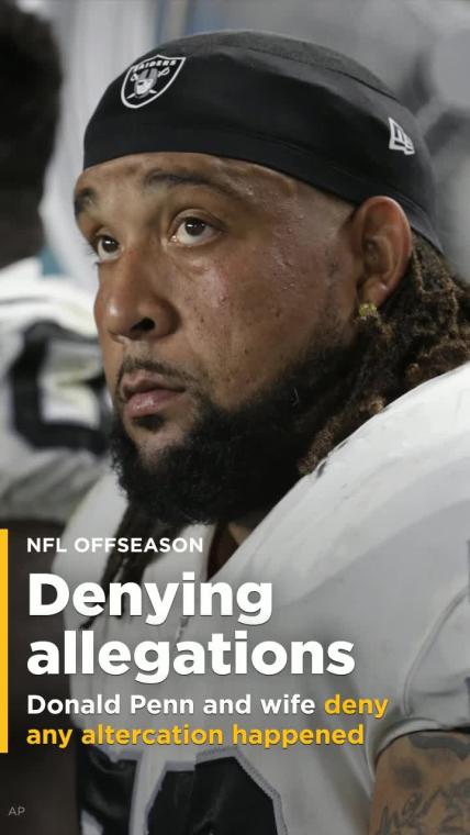 Raiders OT Donald Penn and wife release statement that said no physical altercation happened