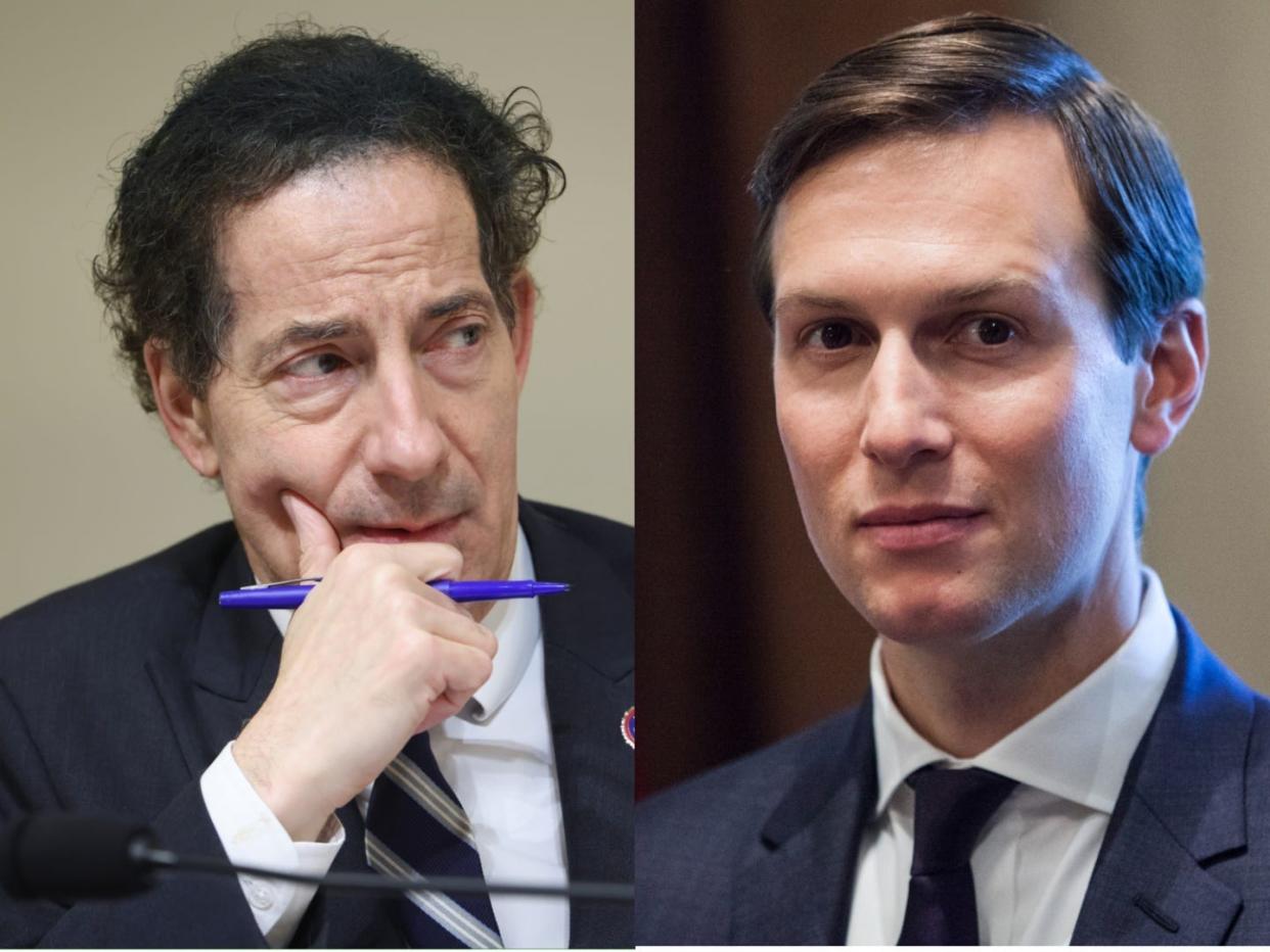 Jamie Raskin and Jared Kushner