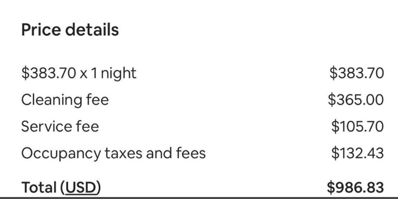 Price details: $383 for one night, $365 cleaning fee, $105 service fee, and $132 occupancy taxes and fees