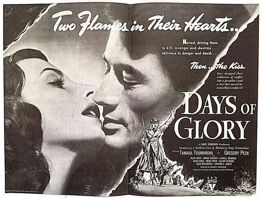 A poster for the RKO film "Days of Glory," starring Gregory Peck, Tamara Toumanova and Fall River native Glen Vernon.
