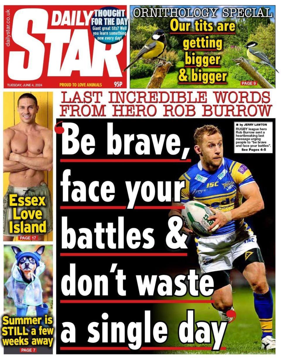 BE brave, face your battles and don't waste a single day, reads the Daily Star's headline