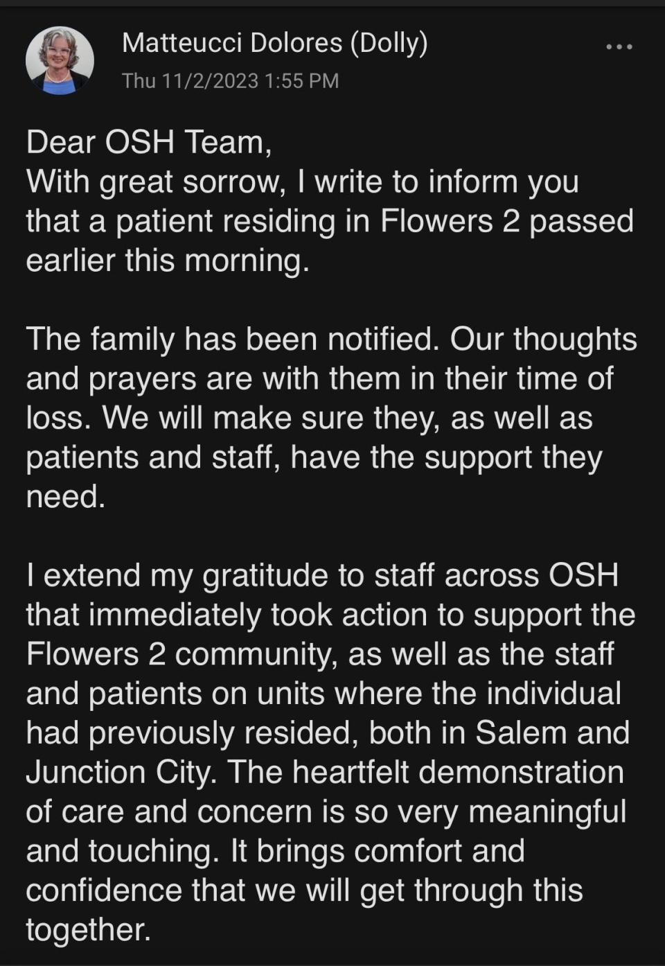 Screenshot of the introduction of an email that Oregon State Hospital Superintendent Dolly Matteucci sent to staff Thursday acknowledging the death of a patient at the Salem psychiatric hospital.