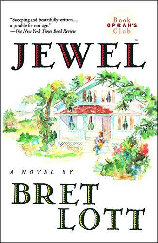 23) <i>Jewel,</i> by Bret Lott