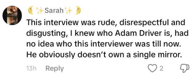 Comment criticizing an interviewer, stating the interview was "rude, disrespectful and disgusting," and that the commenter didn't know the interviewer. Gained 2 likes