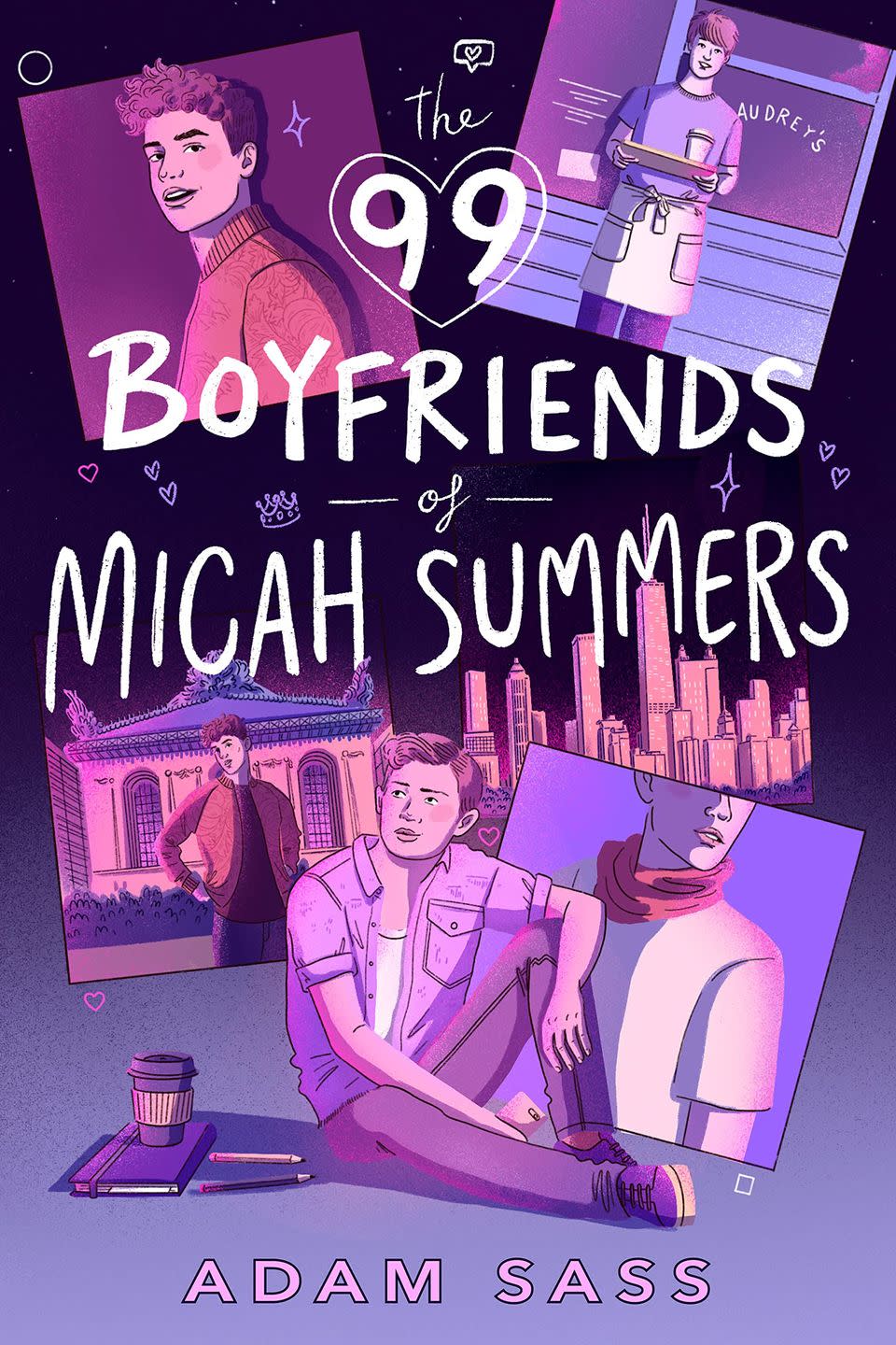 50) “The 99 Boyfriends of Micah Summers” by Adam Sass