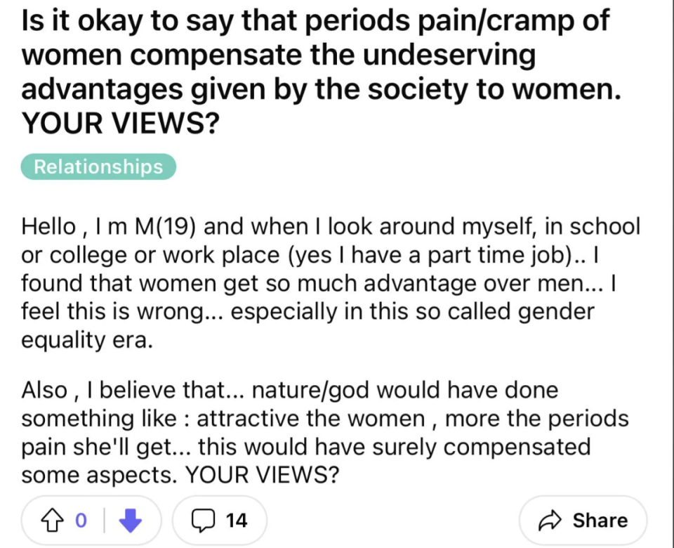 Text post questioning if society should compensate women for disadvantages of menstruation/pain, sharing personal views and seeking others' opinions