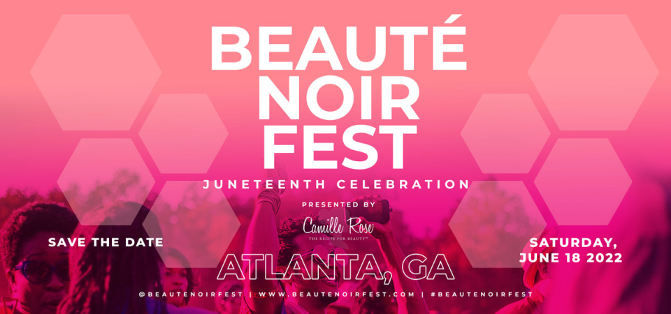 Camille Rose’s 2022 Beauté Noir Fest. - Credit: Photo courtesy of Camille Rose