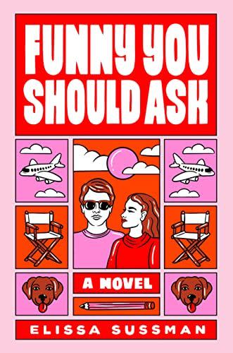 10) Funny You Should Ask: A Novel