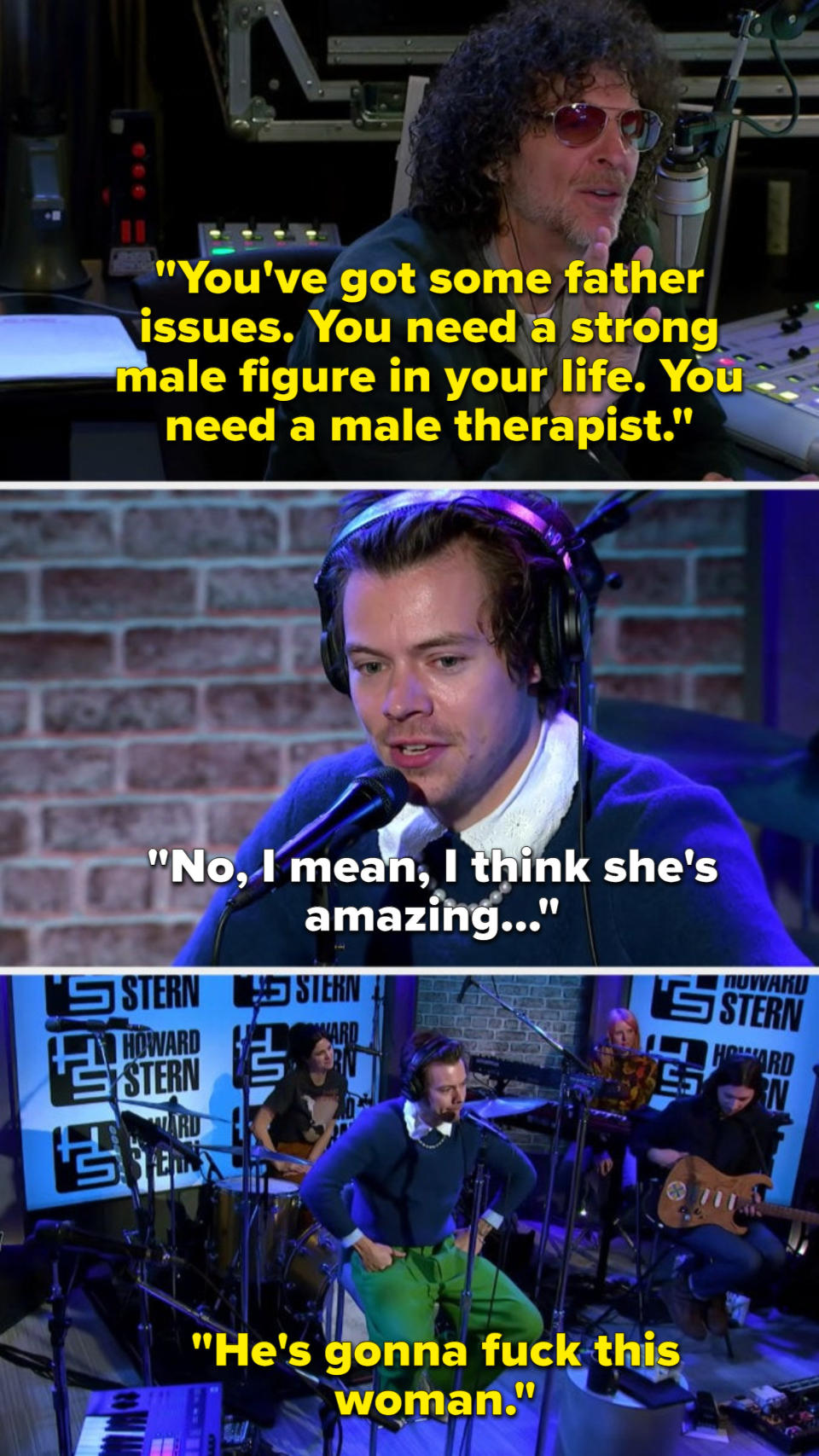 Howard telling harry he should have a male therapist instead, and then making a joke about how harry's going to fuck his female therapist