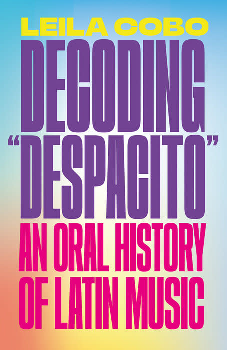 Decoding "despacito": an Oral History of Latin Music