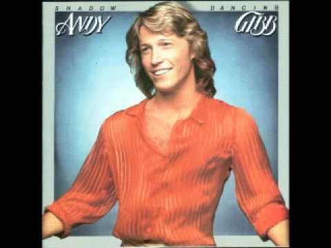 1978: "Shadow Dancing" by Andy Gibb