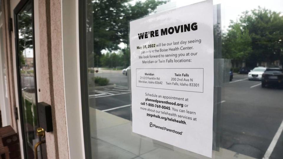 A sign on the front doors of the Boise Planned Parenthood advises that services have been moved to alternate locations after the building closed in June 2022. Planned Parenthood’s clinics in Meridian and Twin Falls still offer services other than abortion.