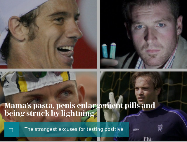 The strangest excuses for testing positive