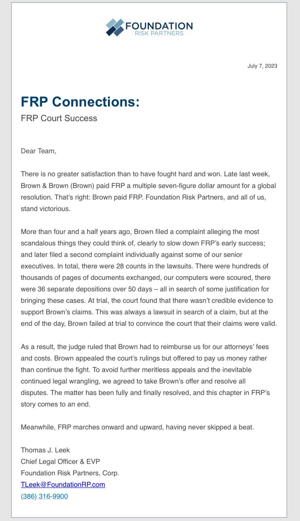 The Daytona Beach News-Journal obtained a memo announcing to Daytona Beach-based Foundation Risk Partners employees that crosstown rival Brown & Brown has settled its years-long legal battle between the two national insurance brokerages.