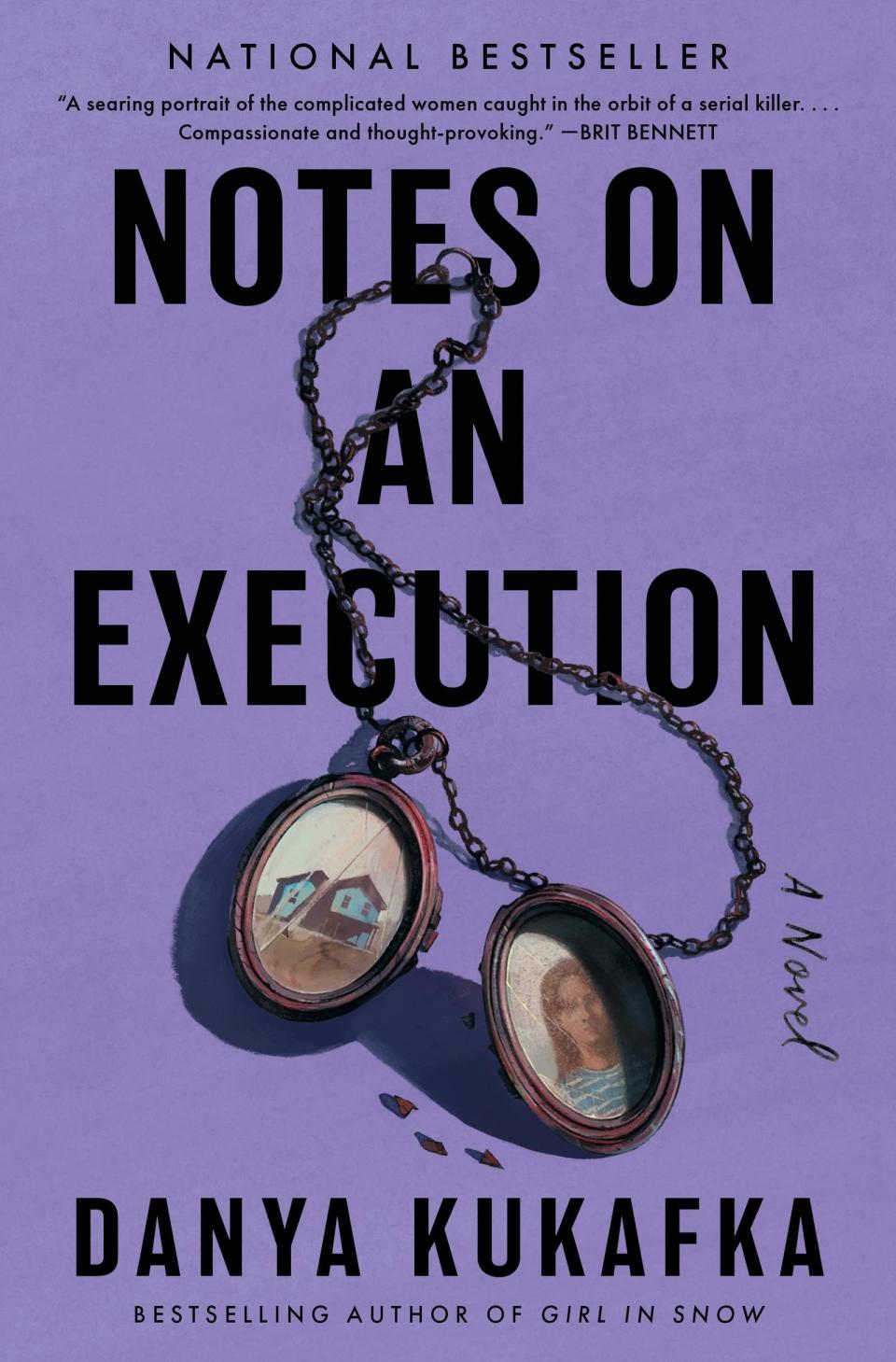 "Notes on an Execution" by Danya Kukafka