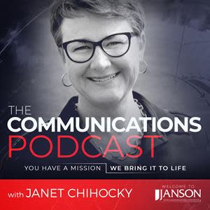 JANSON, today announced the launch of The Communications Podcast with Janet Chihocky.