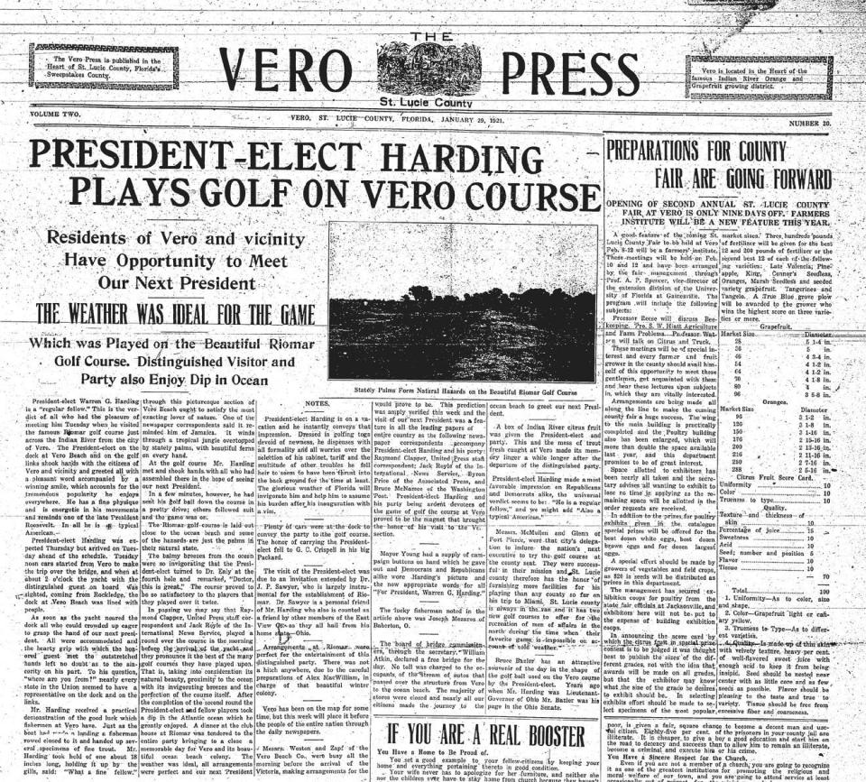 On January 19, 1921, The Vero Press reports "President-Elect Harding Plays Golf on Vero Course."