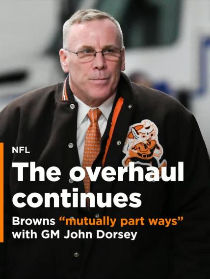 The Cleveland Browns cut ties with GM John Dorsey