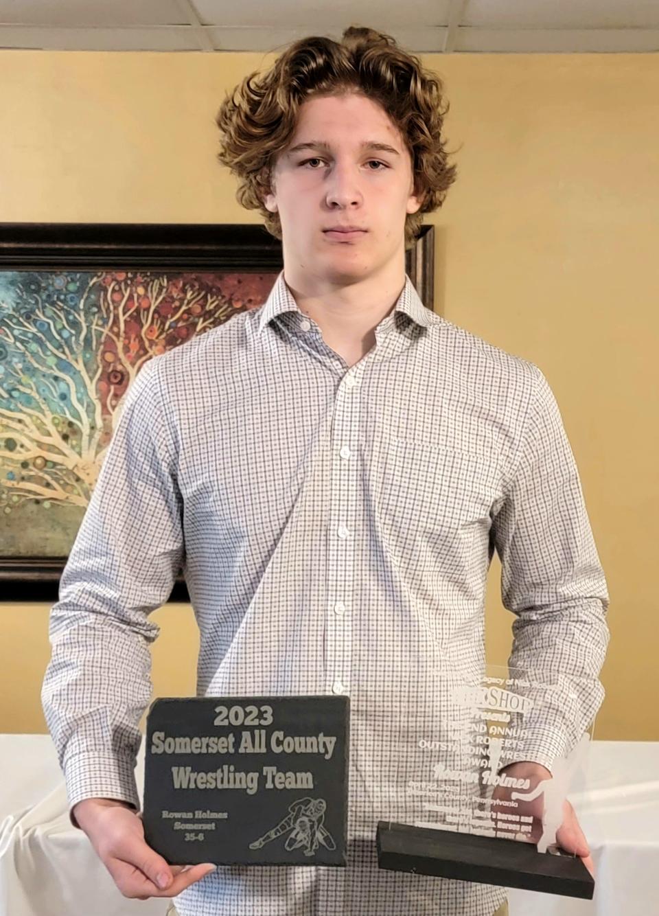 Somerset sophomore Rowan Holmes was selected Outstanding Wrestler and the Nick Roberts Outstanding Wrestler Award recepient at the all-county wrestling banquet, April 23, at the Oakhurst Grille & Event Center, in Somerset.