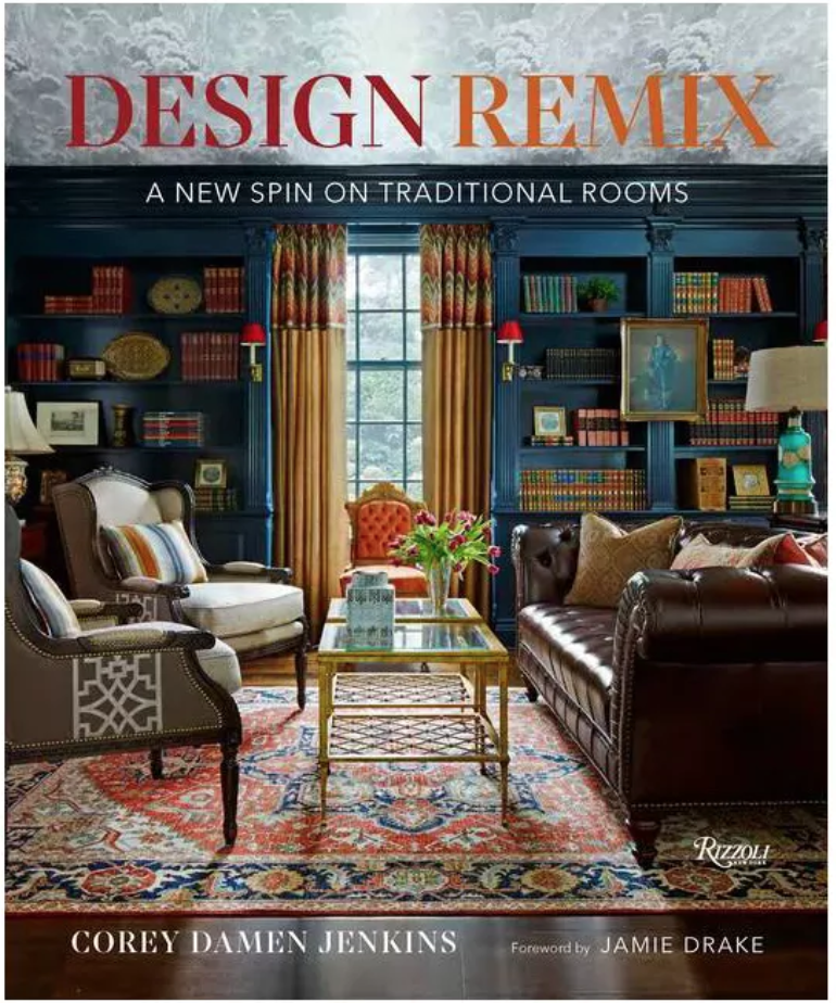 1) Design Remix: A New Spin on Traditional Rooms