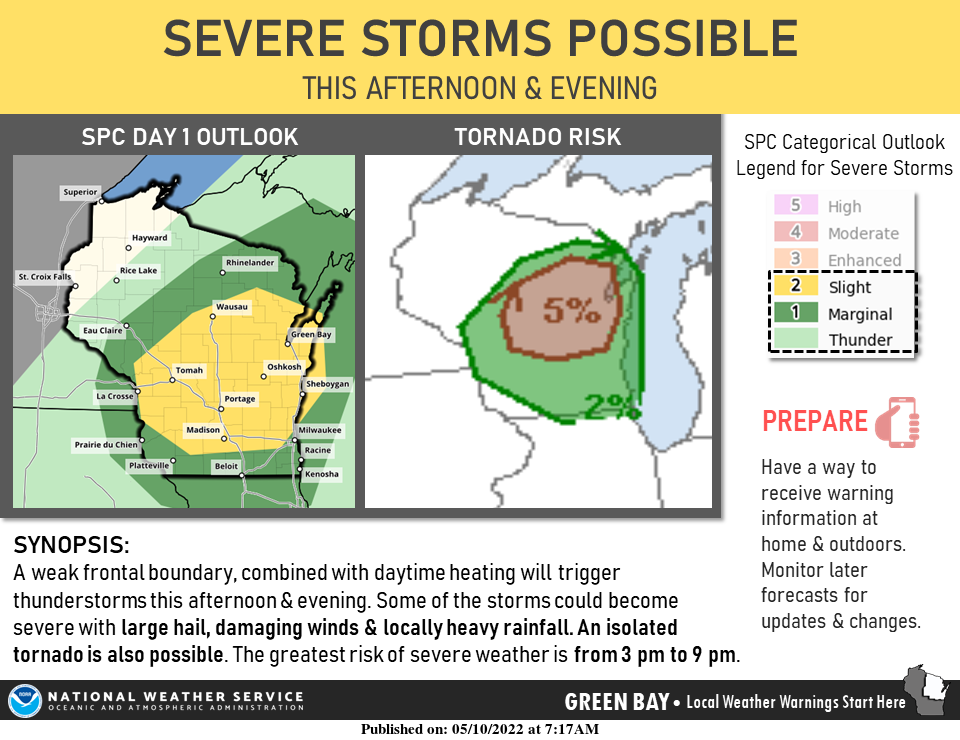 Severe isolated thunderstorms are possible starting in central Wisconsin at 1 p.m. and going until 9 p.m. tonight.