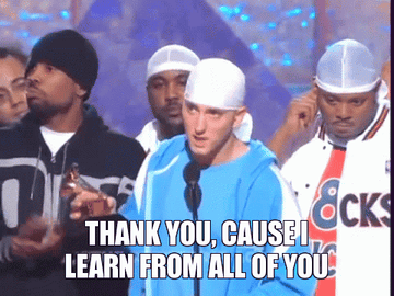 Eminem saying "thank you, cause I learn from all of you" while accepting his GRAMMY award