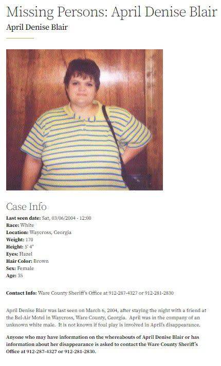 April Denise Blair was last seen March 6, 2004 in Waycross.