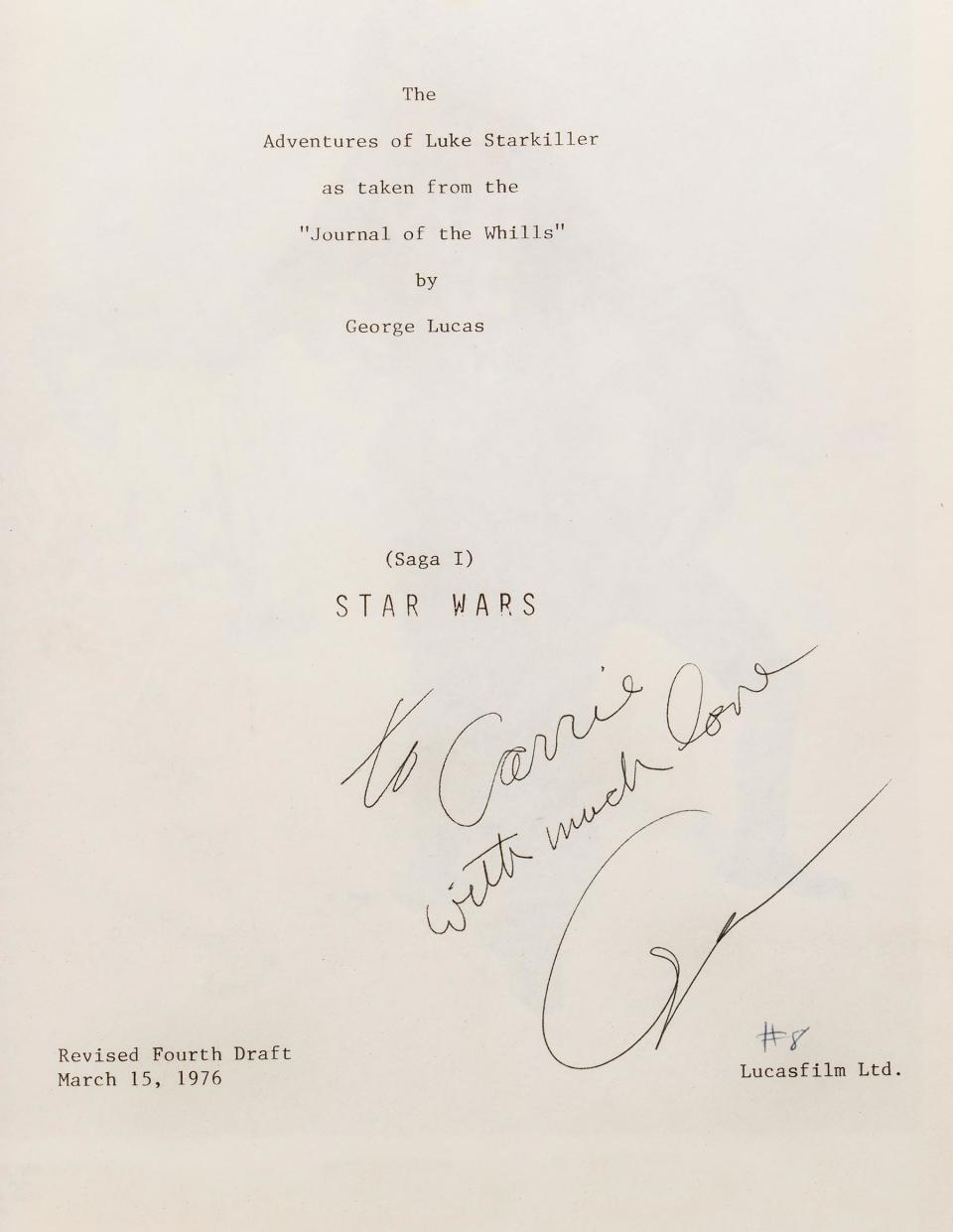 <p>Also up for sale: Fisher's bound script for <em>Star Wars: Episode IV: A New Hope </em>from 1977<em>. </em>The title page reads, "The Adventures of Luke Starkiller as taken from the ‘Journal of the Whills’ by George Lucas (Saga I) Star Wars" and features a personal note from the director that reads, “To Carrie with much love, George.” Estimated auction price: $20,000-$30,000.</p>