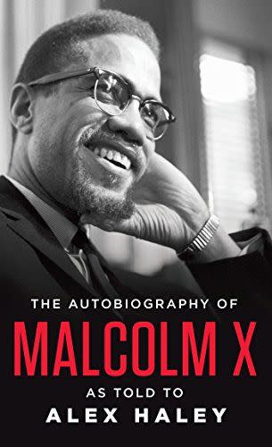 4) The Autobiography of Malcolm X: As Told to Alex Haley
