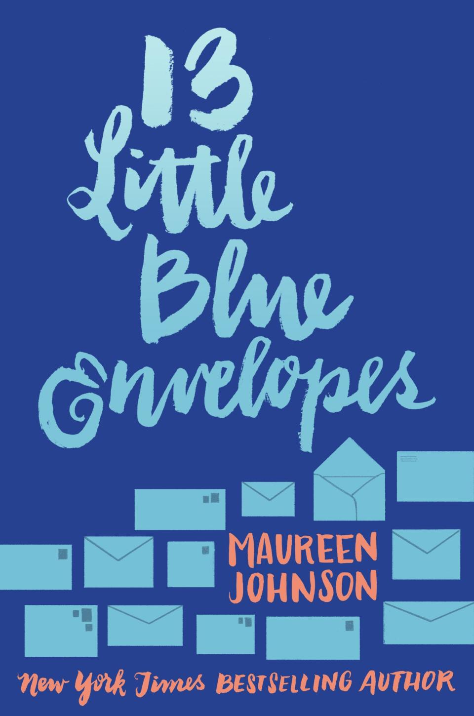 <i>13 Little Blue Envelopes</i> by Maureen Johnson