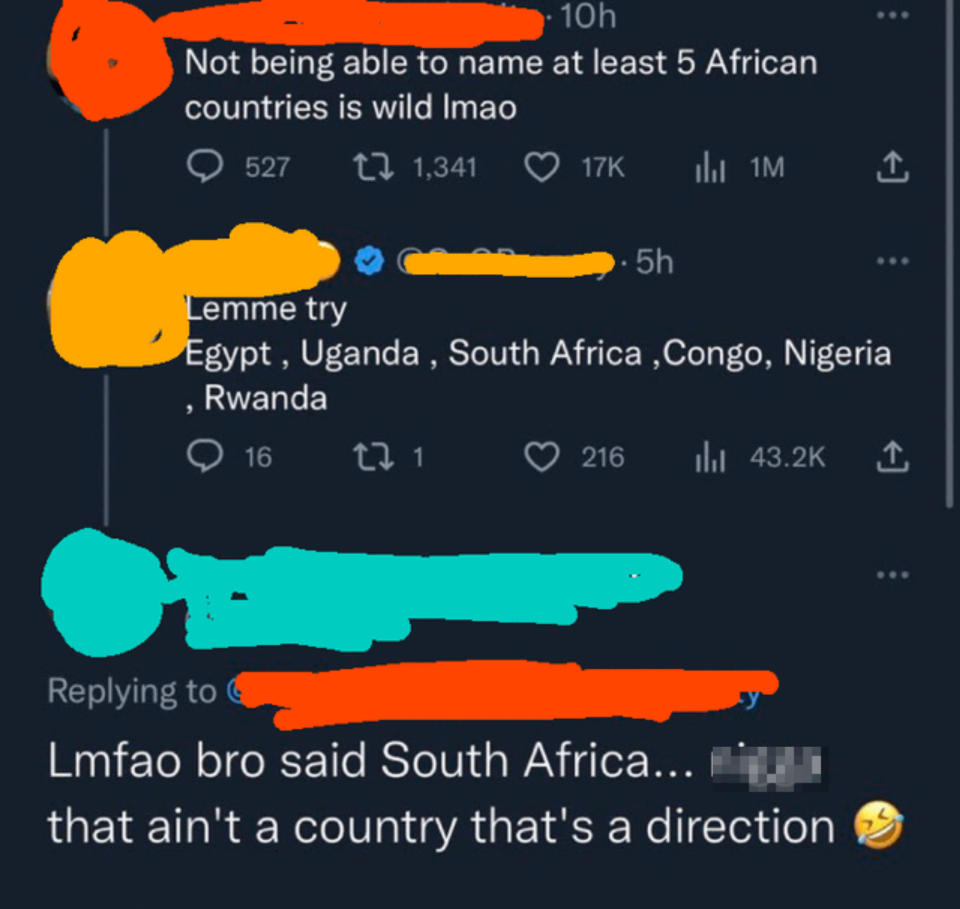 On a post saying to list five African countries, a responder's list includes South Africa; someone responds to that by saying "that ain't a country, that's a direction"