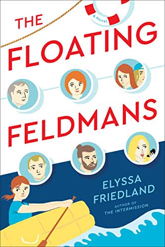 9) The Floating Feldmans , by Elyssa Friedland