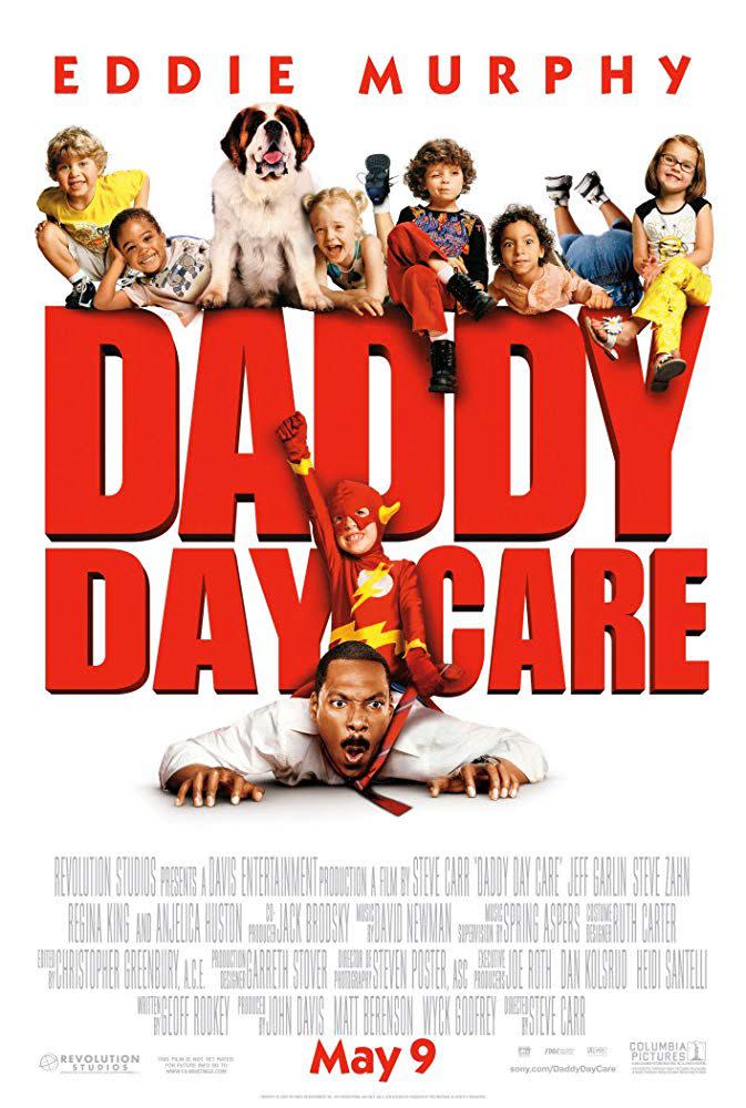 7) Daddy Daycare