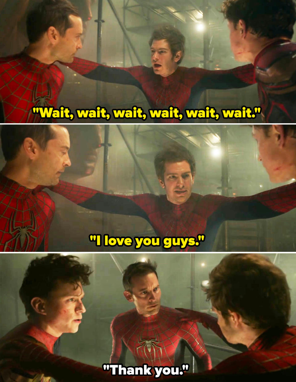 Three Spider-Men, actors Tobey Maguire, Andrew Garfield, and Tom Holland, with Andrew's Spider-Man telling the others he loves them