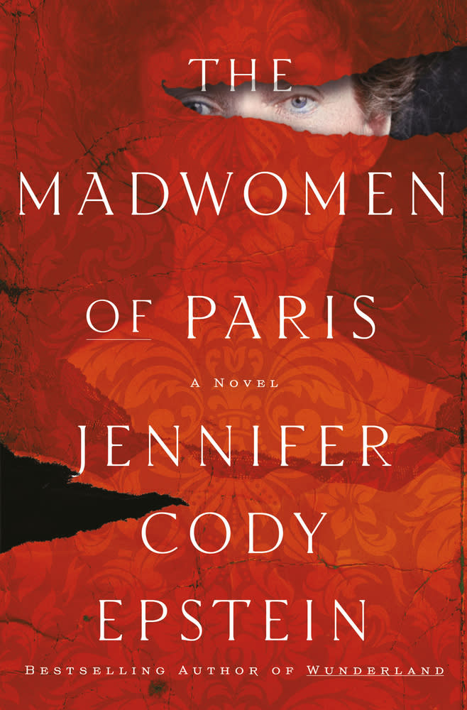 Book cover image of The Madwomen of Paris by Jennifer Cody Epstein