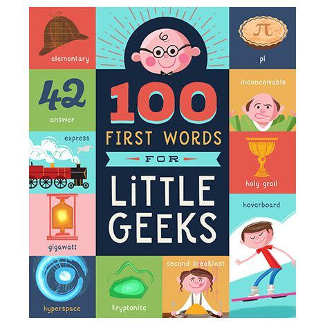 100 First Words for Little Geeks