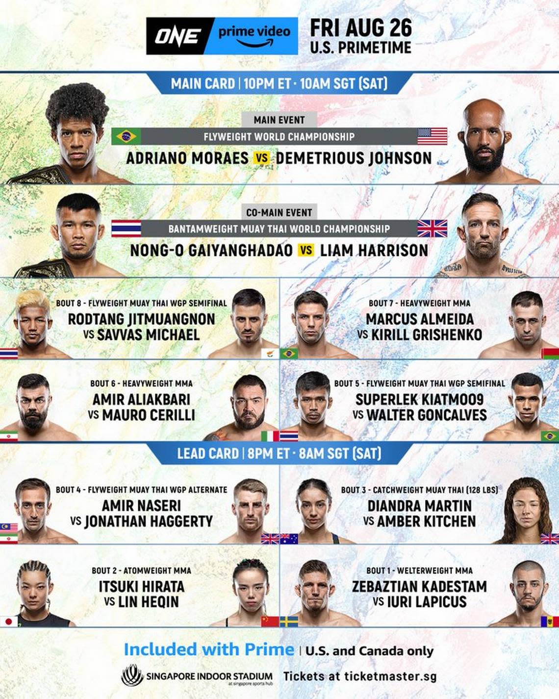 ONE Champion Adriano Moraes vs. Demetrious “Mighty Mouse” Johnson at ONE on Prime Video 1, airing live Friday, Aug. 26 from Singapore.