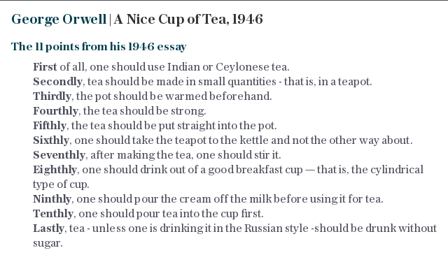 George Orwell | A Nice Cup of Tea, 1946