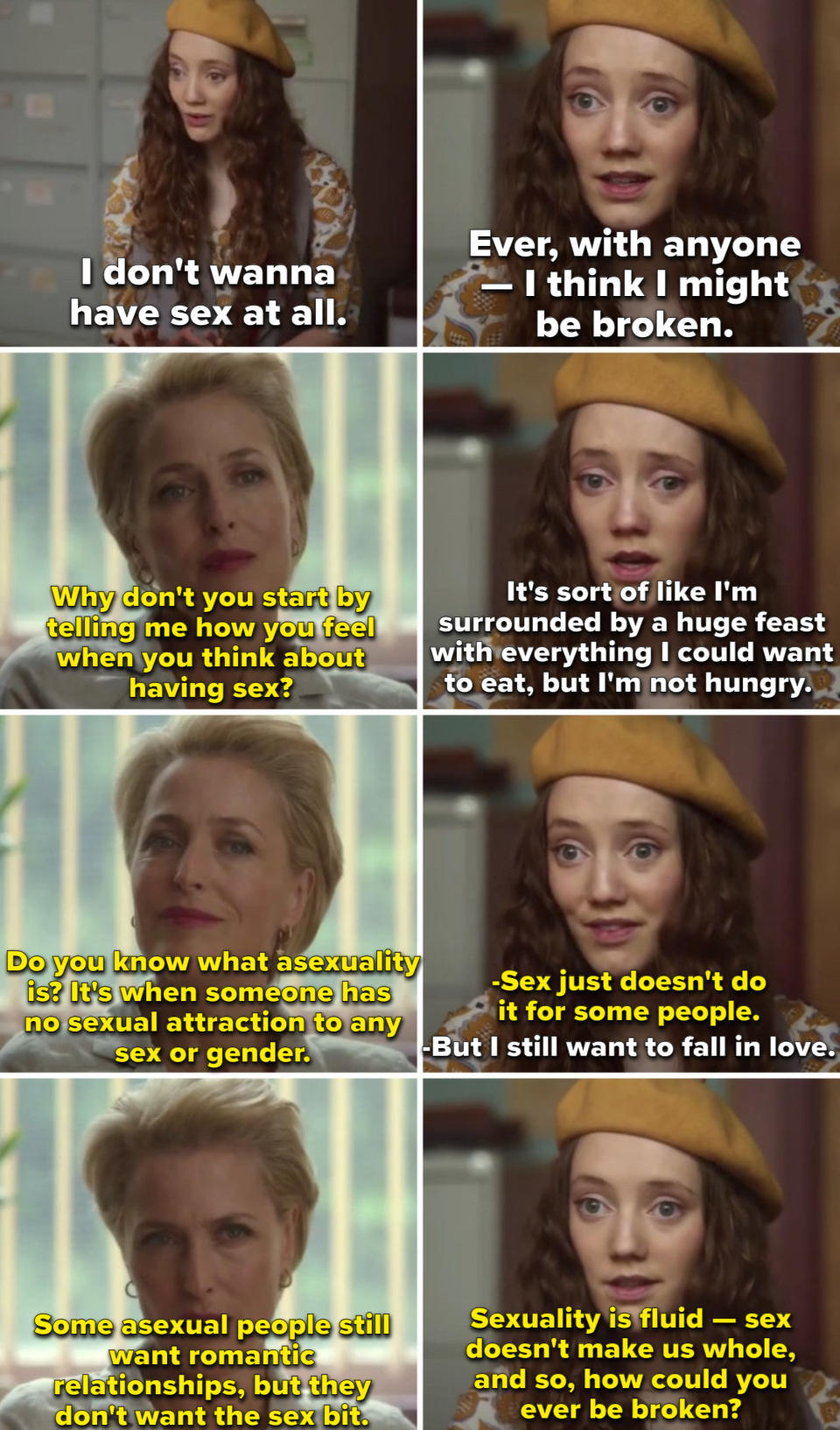 Jean explaining to Florence the definition of asexuality, saying: "Sexuality is fluid — sex doesn't make us whole, and so, how could you ever be broken?"