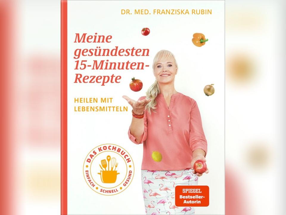 In "Meine gesündesten 15-Minuten-Rezepte" zeigt Dr. Franziska Rubin, wie Lebensmitteln heilen können. (Bild: Becker Joest Volk Verlag)