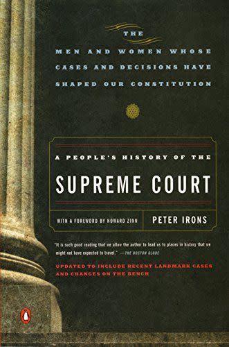 <em>A People's History of the Supreme Court</em>, by Peter Irons