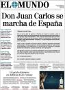 ‘El Mundo’ lleva en su portada la carta publicada por la Casa Real en la que el padre de Felipe VI le comunicaba a su hijo su decisión de abandonar el país. “Don Juan Carlos se marcha de España”, es el titular que ha escogido este diario. (Foto: <a href="http://www.elmundo.es/" rel="nofollow noopener" target="_blank" data-ylk="slk:El Mundo;elm:context_link;itc:0;sec:content-canvas" class="link ">El Mundo</a>).