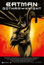 <b>‘Batman: Gotham Knight’ (2008)</b><br><br> An animated series of shorts released in the build-up to ‘The Dark Knight’. Each short was directed and produced by figures from the anime world, and some were okay. <br><br><b>[Related feature: <a href="http://uk.movies.yahoo.com/the-dark-knight-rises--the-secrets-of-nolan%E2%80%99s-success.html" data-ylk="slk:The Dark Knight Rises - The secrets to Nolan's success;elm:context_link;itc:0;sec:content-canvas;outcm:mb_qualified_link;_E:mb_qualified_link;ct:story;" class="link  yahoo-link">The Dark Knight Rises - The secrets to Nolan's success</a> ]</b>